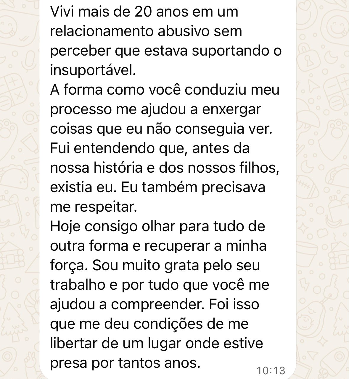 Depoimento sobre recuperar a força e sair de um relacionamento abusivo após mais de 20 anos.